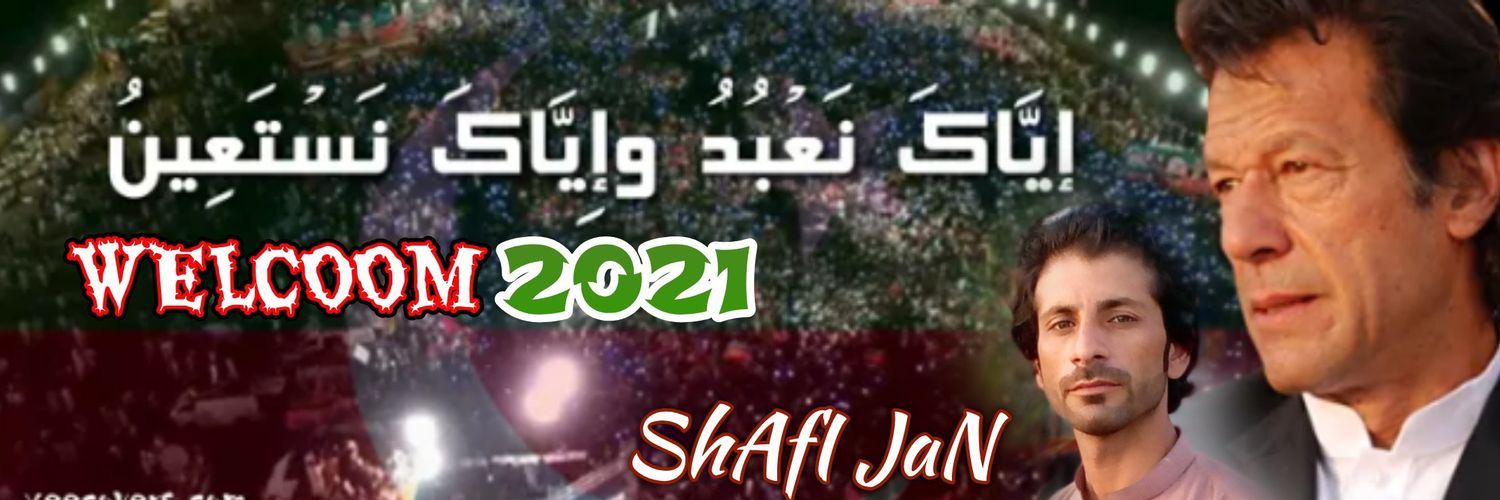 ShAfI JaN🇵🇰🇧🇫 banner