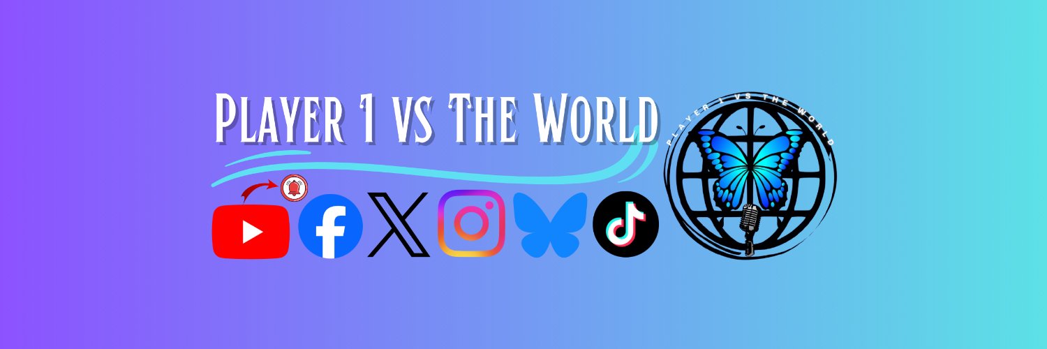 Player 1 vs The World 🦋's banner