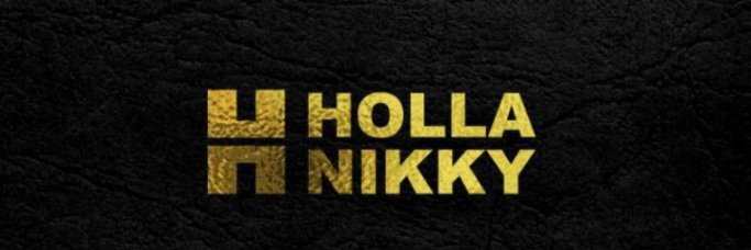 holla nikky banner