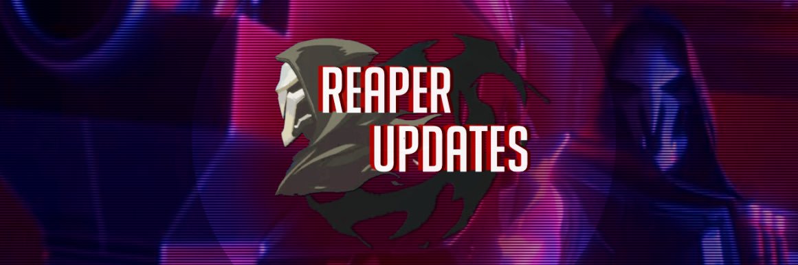 Reaper Updates 🖤 banner