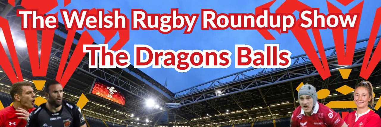 The Welsh Rugby Roundup Show banner