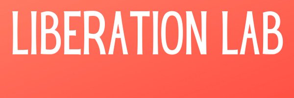 liberationlab_ Profile Banner