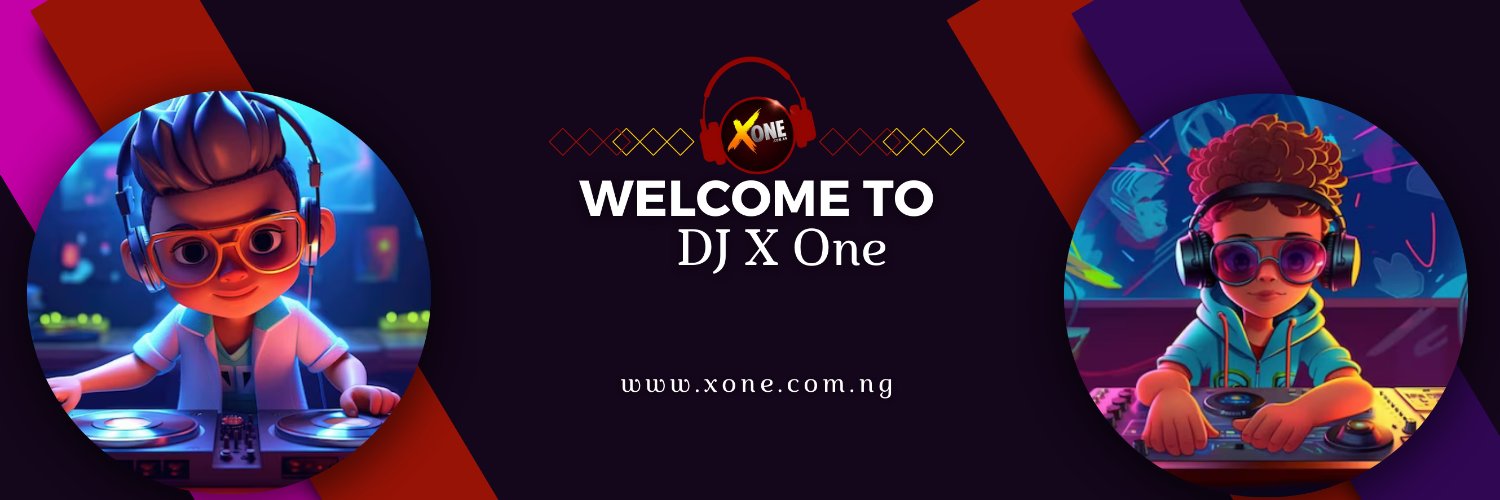 Dj X One 🇳🇬 🇪🇬 ChubbyBoi banner