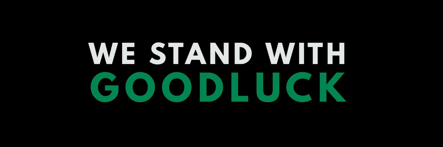 We Stand With Goodluck banner