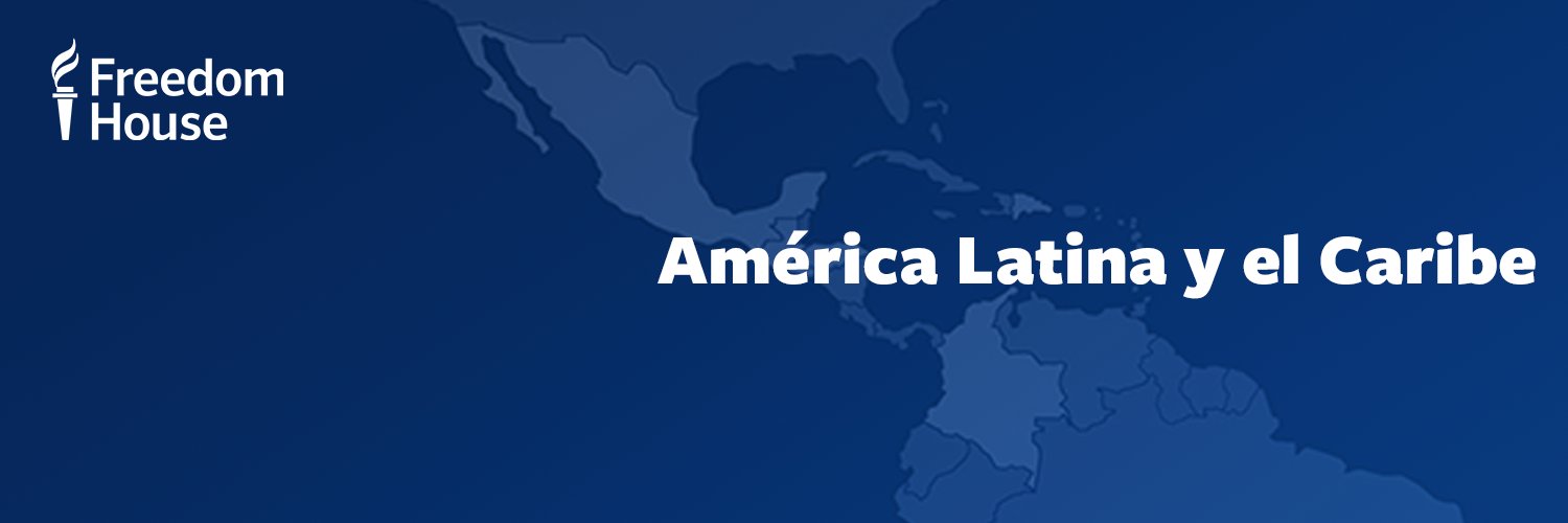 Freedom House - América Latina y el Caribe banner