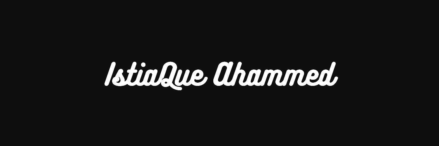 IstiaQue Ahammed banner