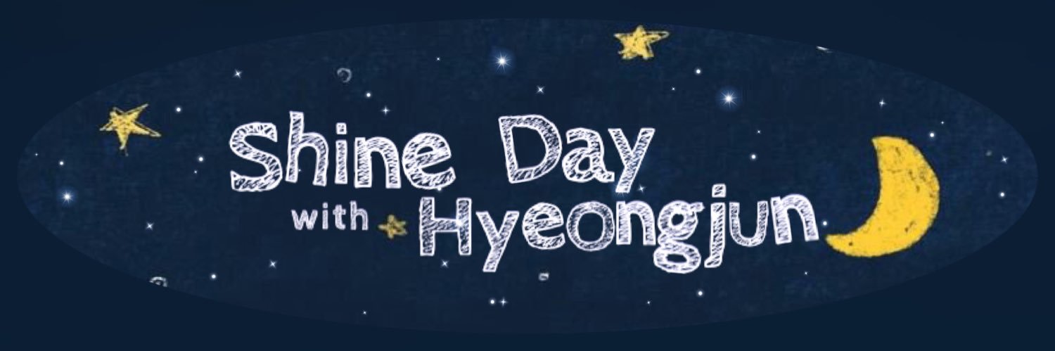 ✿𝙎𝙝𝙞𝙣𝙚 𝘿𝙖𝙮 𝙬𝙞𝙩𝙝 𝙃𝙮𝙚𝙤𝙣𝙜𝙟𝙪𝙣 ✿ banner
