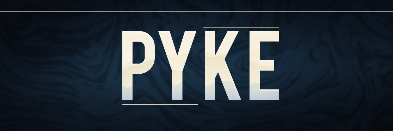 Pyke 🔞 banner