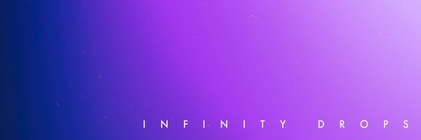 Infinity Drops Profile Banner