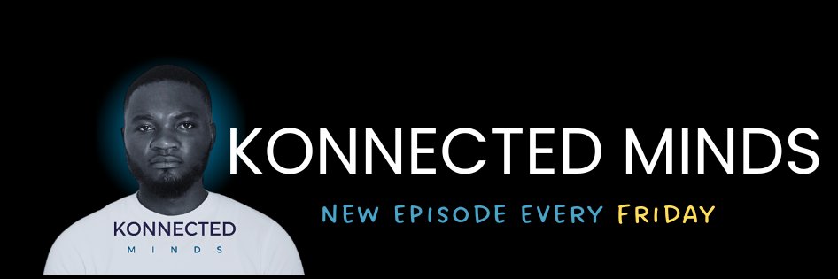 Konnected Minds Podcast's banner