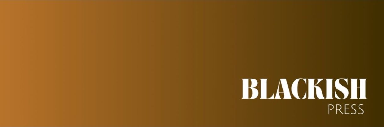 Blackish Press's banner
