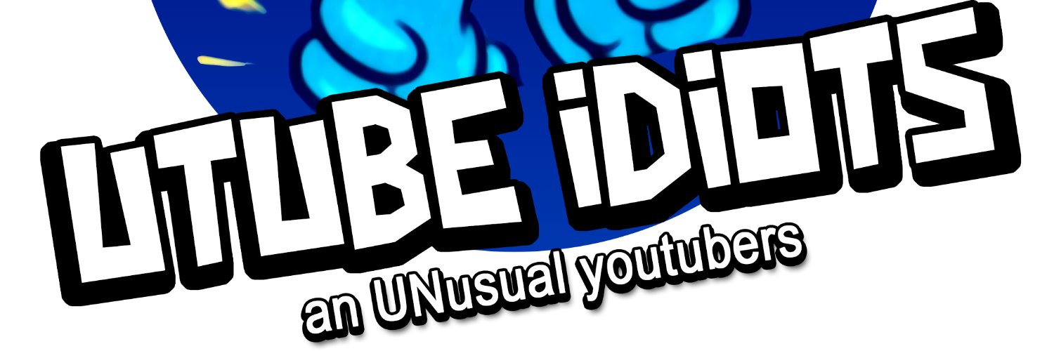 utubeidiots's profile banner image