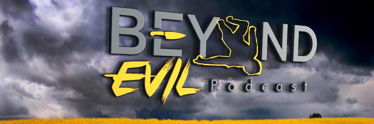 BeyondEvil Podcast 🎙 banner