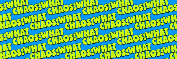WhatChaosShow Profile Banner