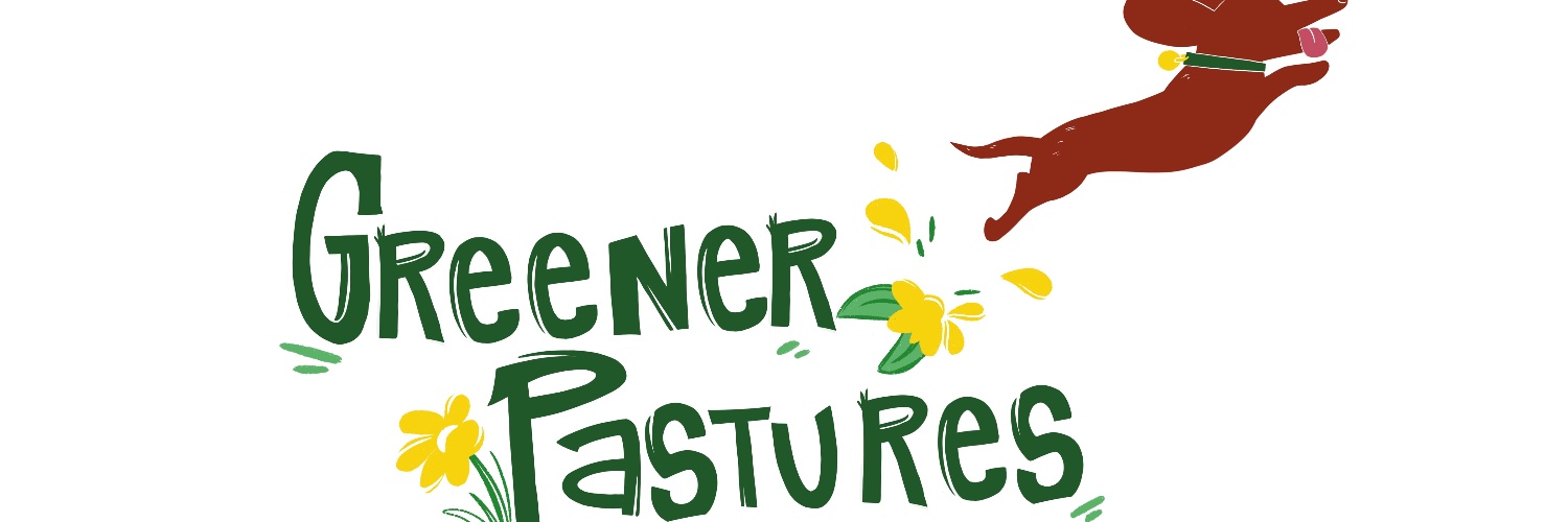 Greener Pastures banner