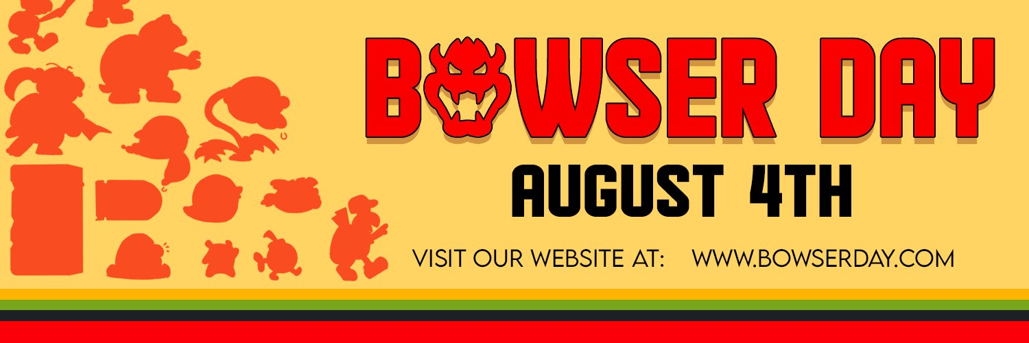 Bowser Day 2025! banner