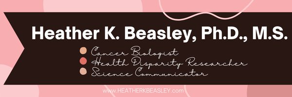 Heather K. Beasley, PhD, MS Profile Banner