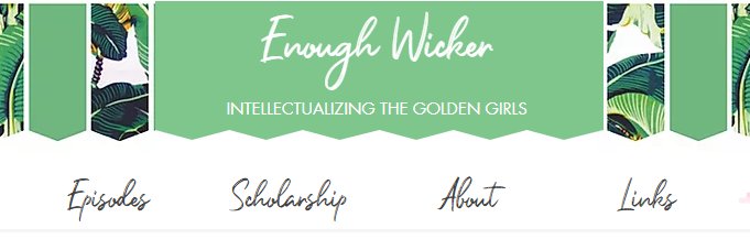 Enough Wicker Podcast banner