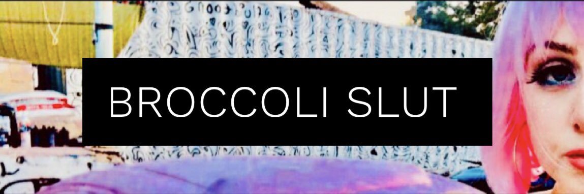 broccoli_slut's profile banner image
