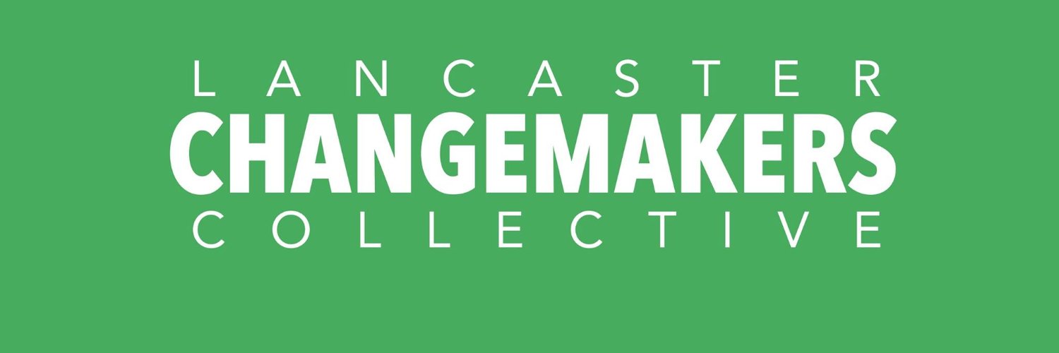 Lancaster Changemakers Collective banner