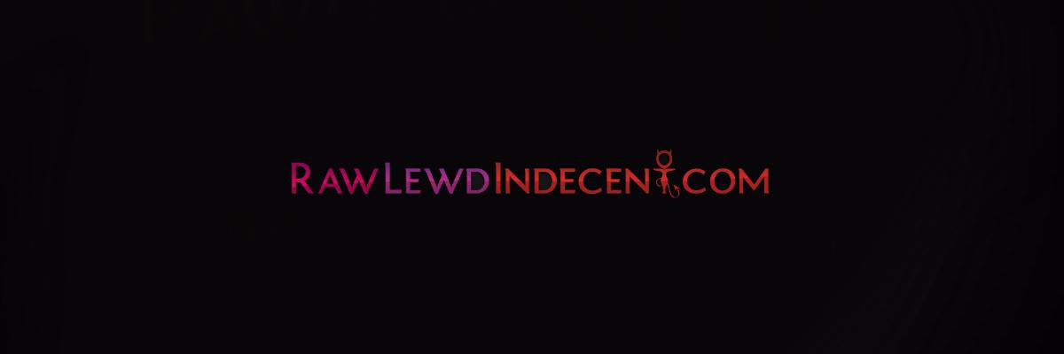 RawLewdIndecent's profile banner image