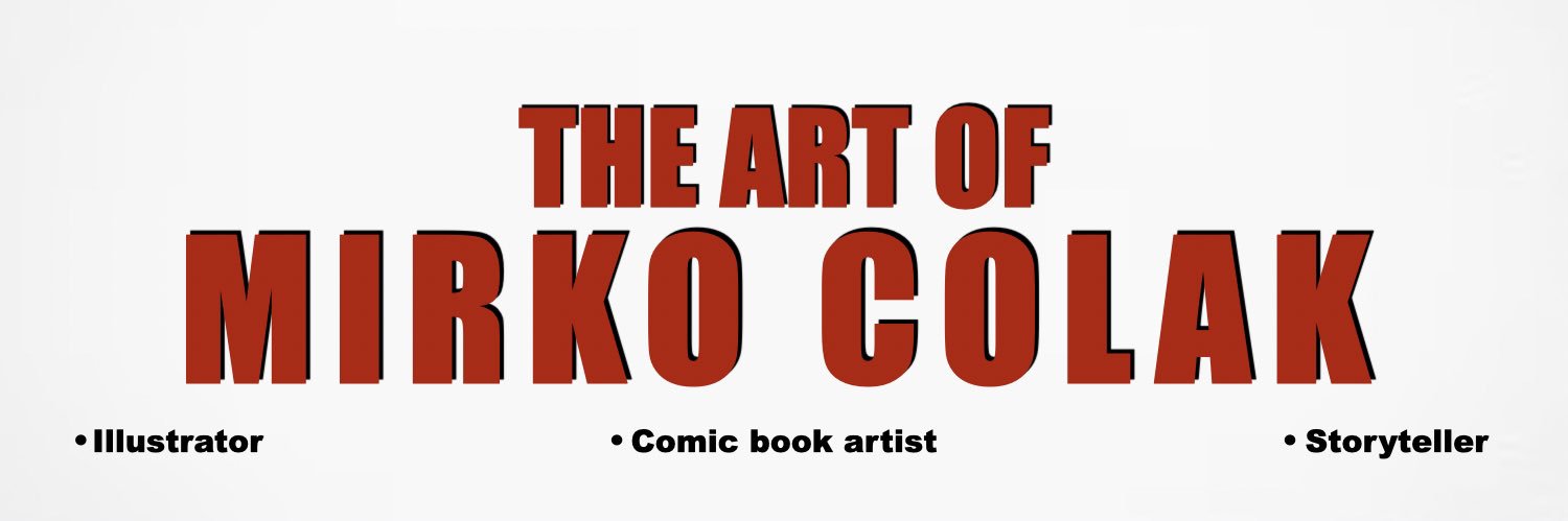 Mirko Colak -Comic Book Artist✏️✏️✏️ banner