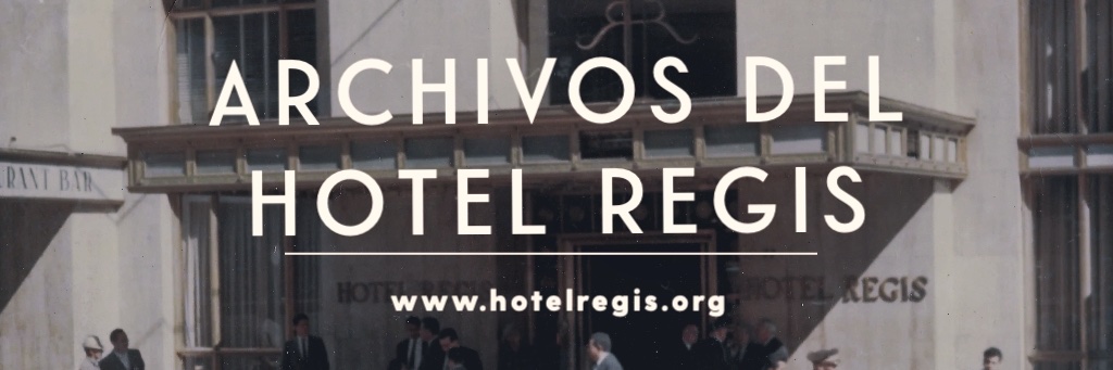 Archivos del Hotel Regis banner