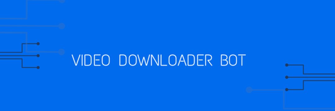 DownloaderBot banner