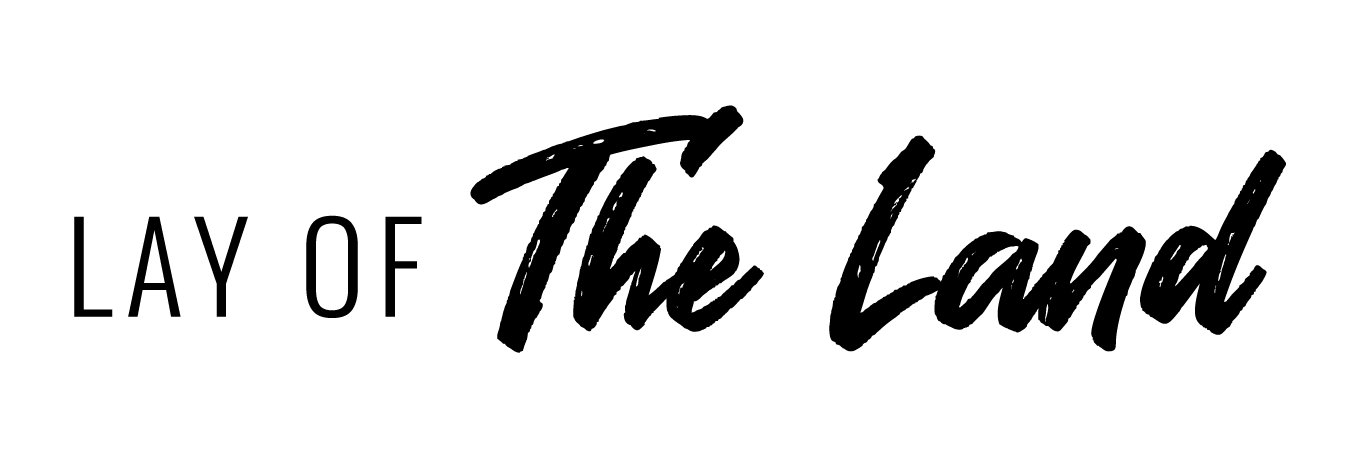 Lay of the Land Podcast banner