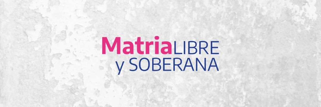 Matria Libre y Soberana banner