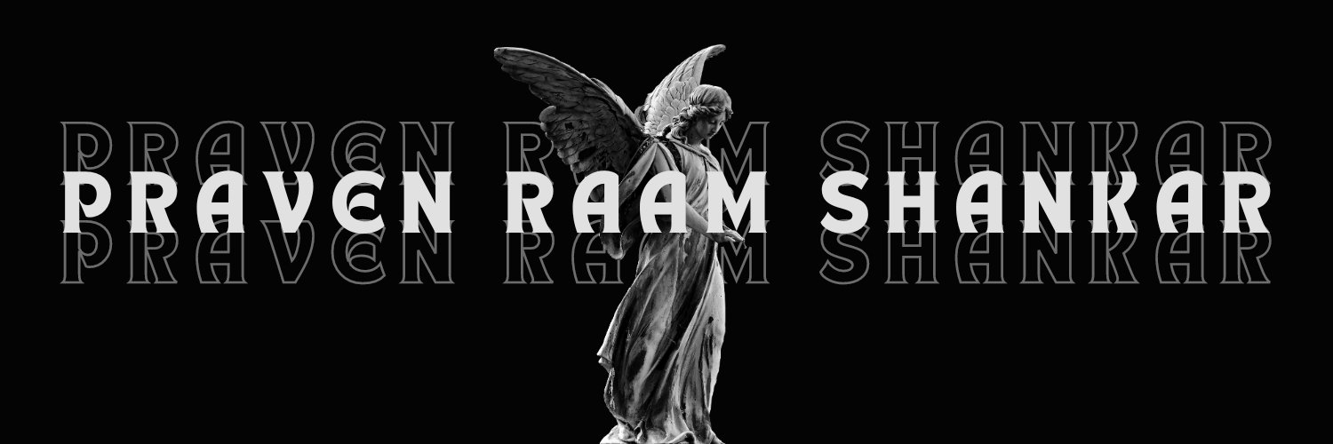PravenRaam Shankar banner