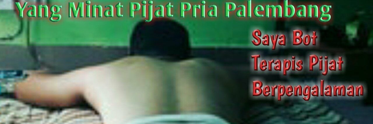 Pijat Sehat Palembang 087897223451 banner