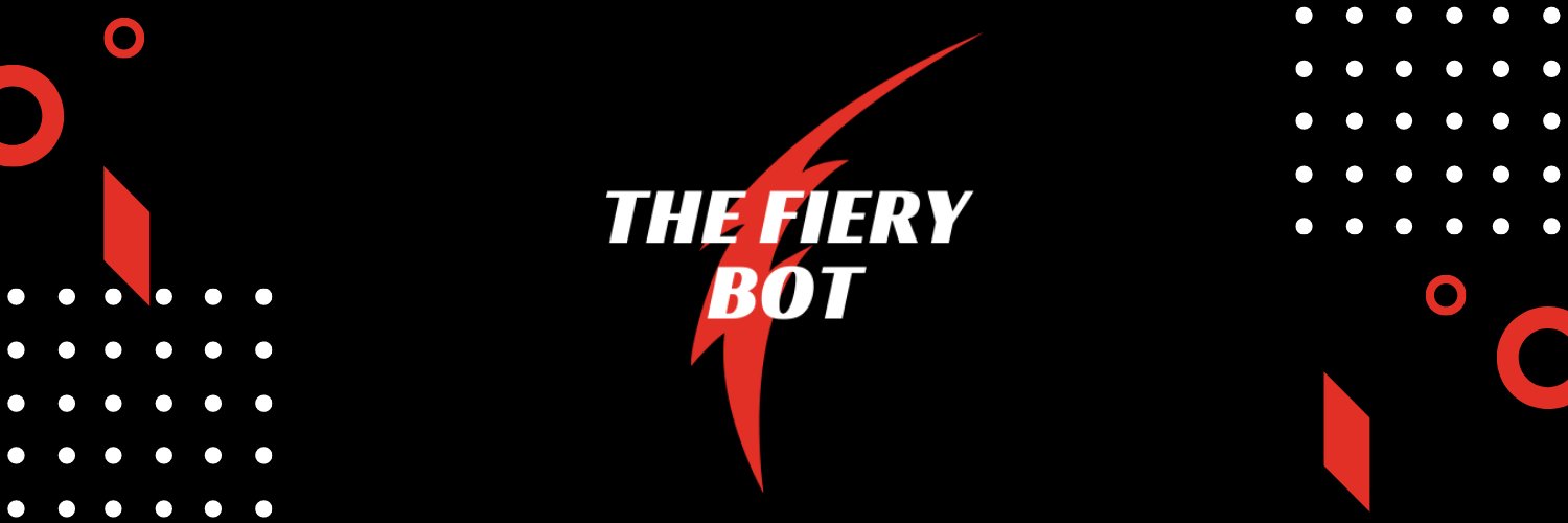The Fiery Bot | 1️⃣3️⃣1️⃣8️⃣ Followers banner