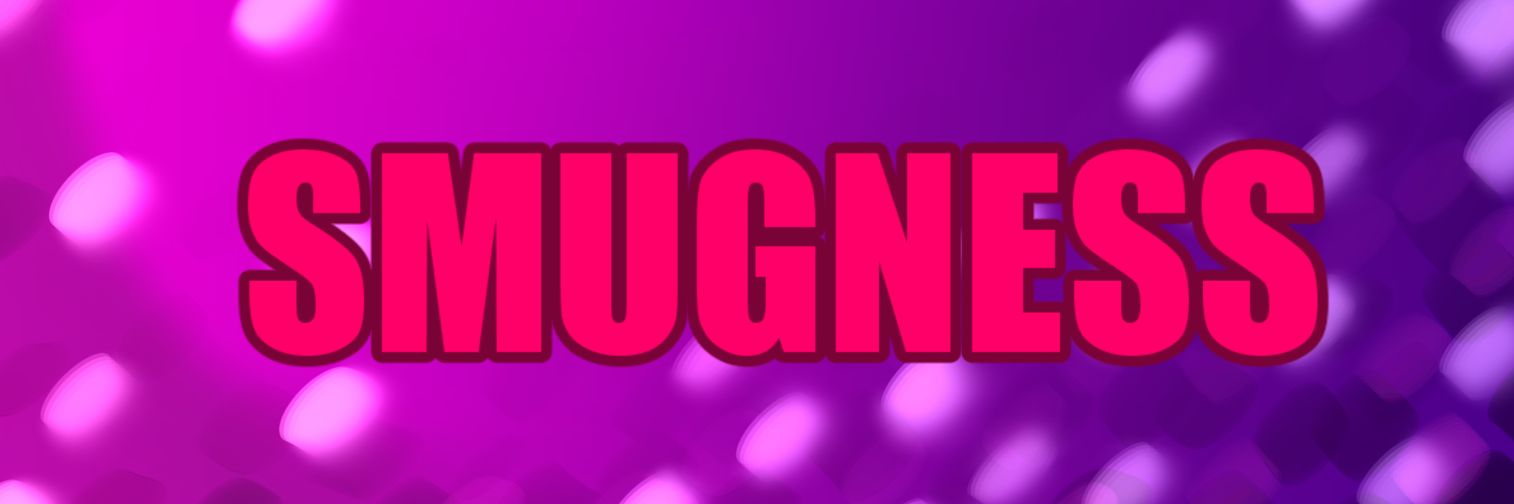 SmugnessNSFW's profile banner image