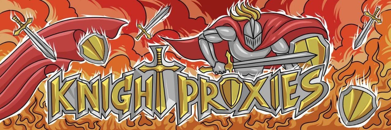 Knight Proxies banner