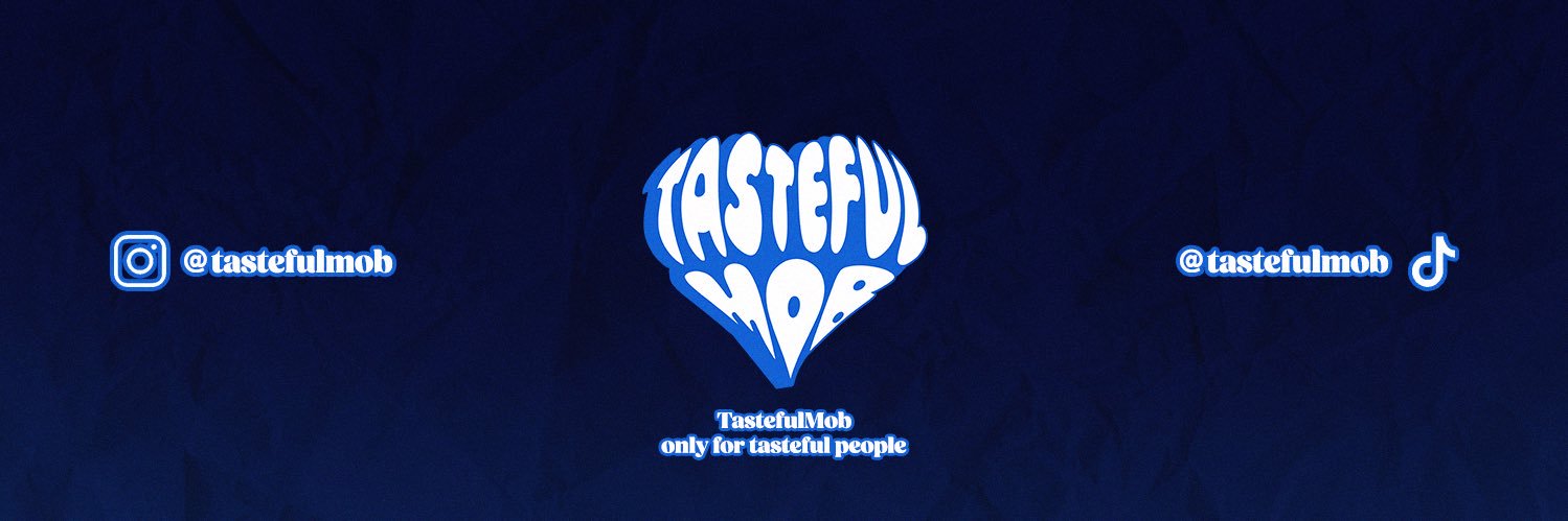 TASTEFULMOB's banner