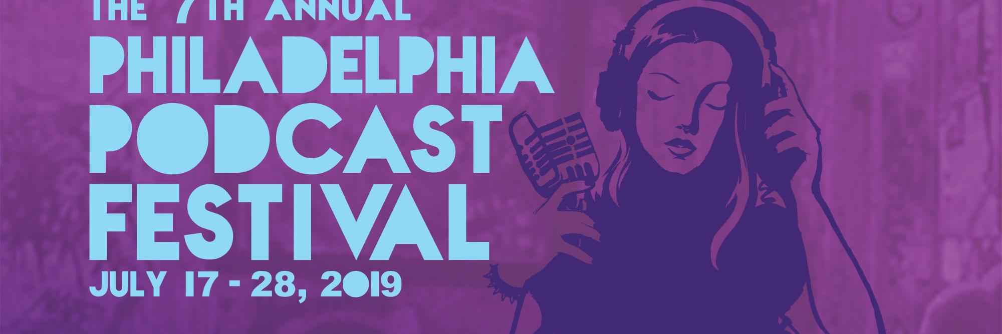 Philly Podcast Fest banner