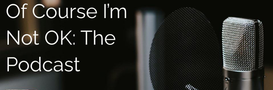 Of Course I'm Not OK banner