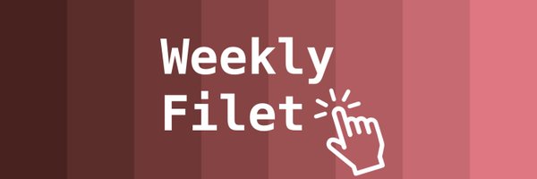 weeklyfilet Profile Banner