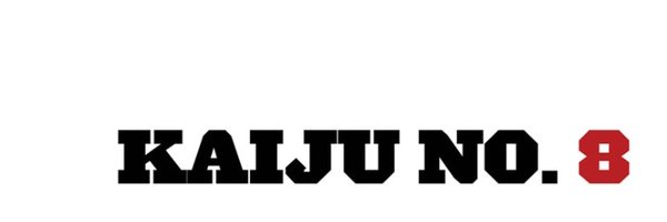 Kaiju No. 8 (怪獣８号) Profile Banner
