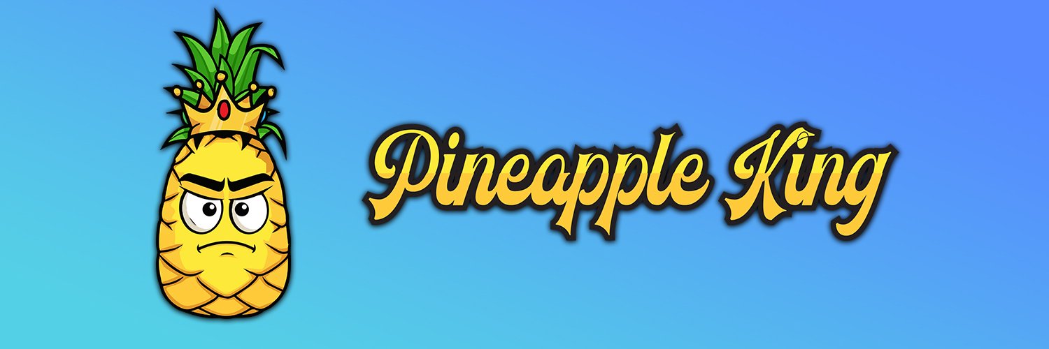 PineappleKing 🍍👑 banner