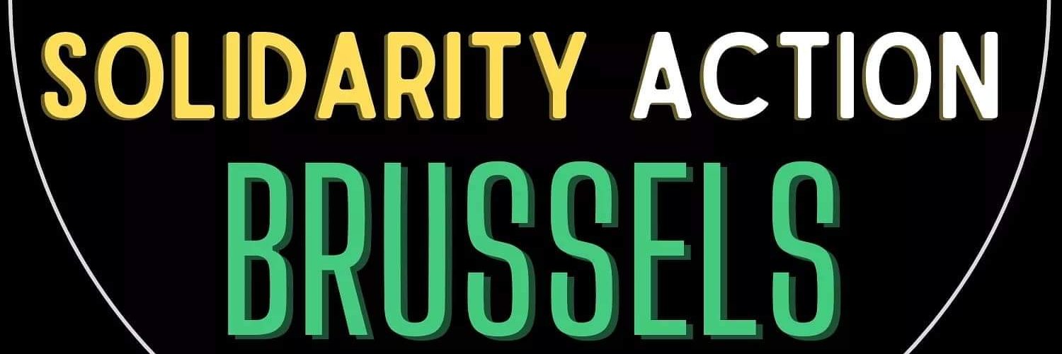 Solidarity Action Brussels banner