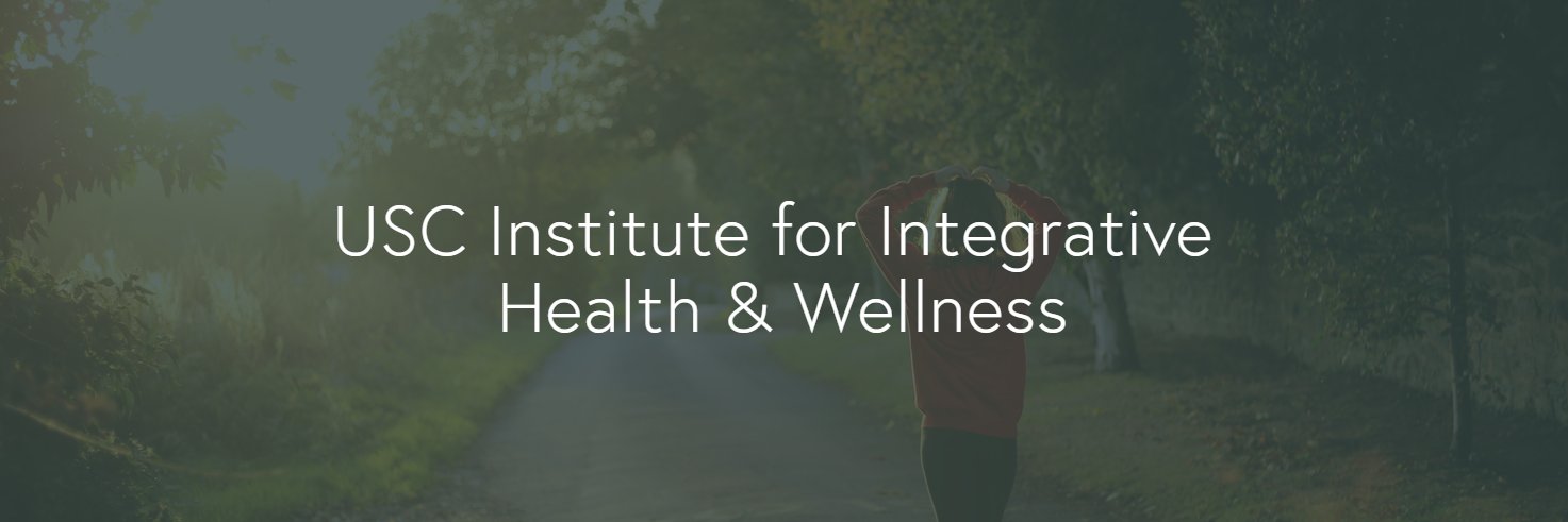 USC Institute for Integrative Health & Wellness banner
