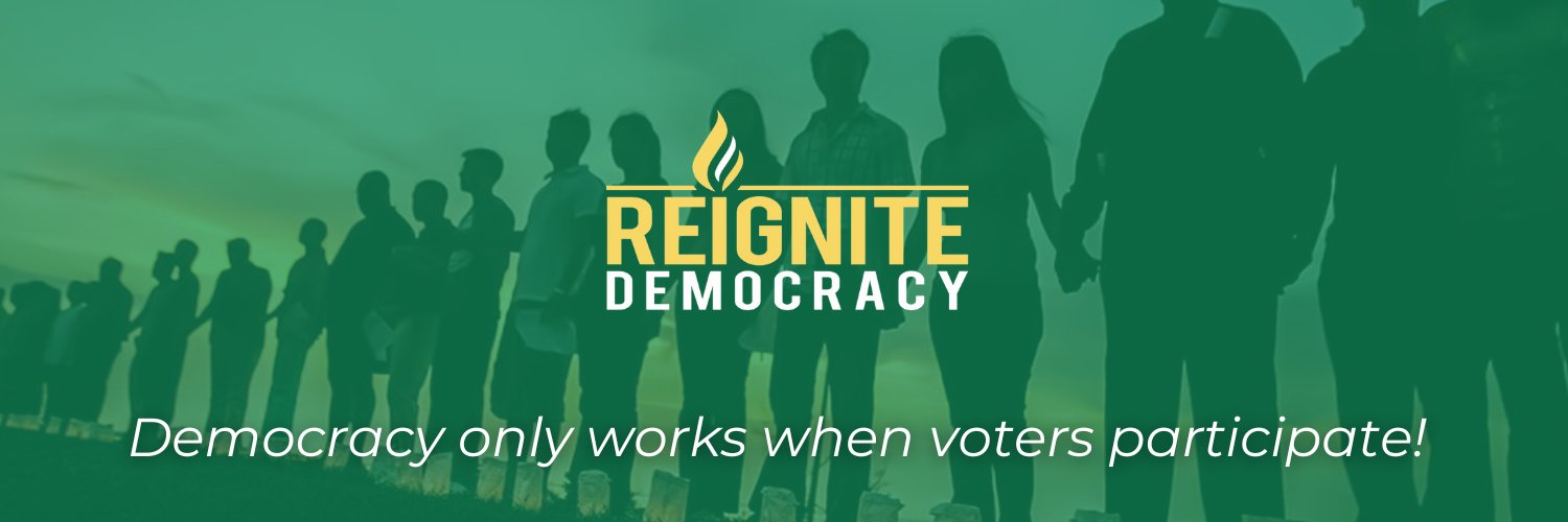 Reignite Democracy's banner