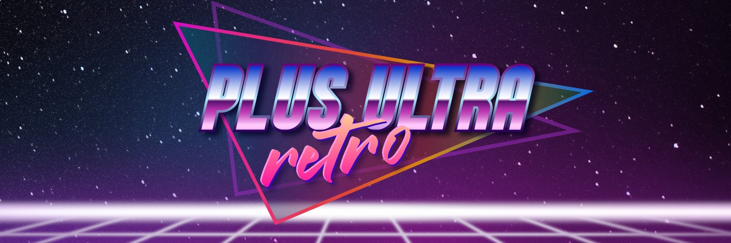 PLUS ULTRA retro 📼Project Completed THANK YOU💾 Profile Banner