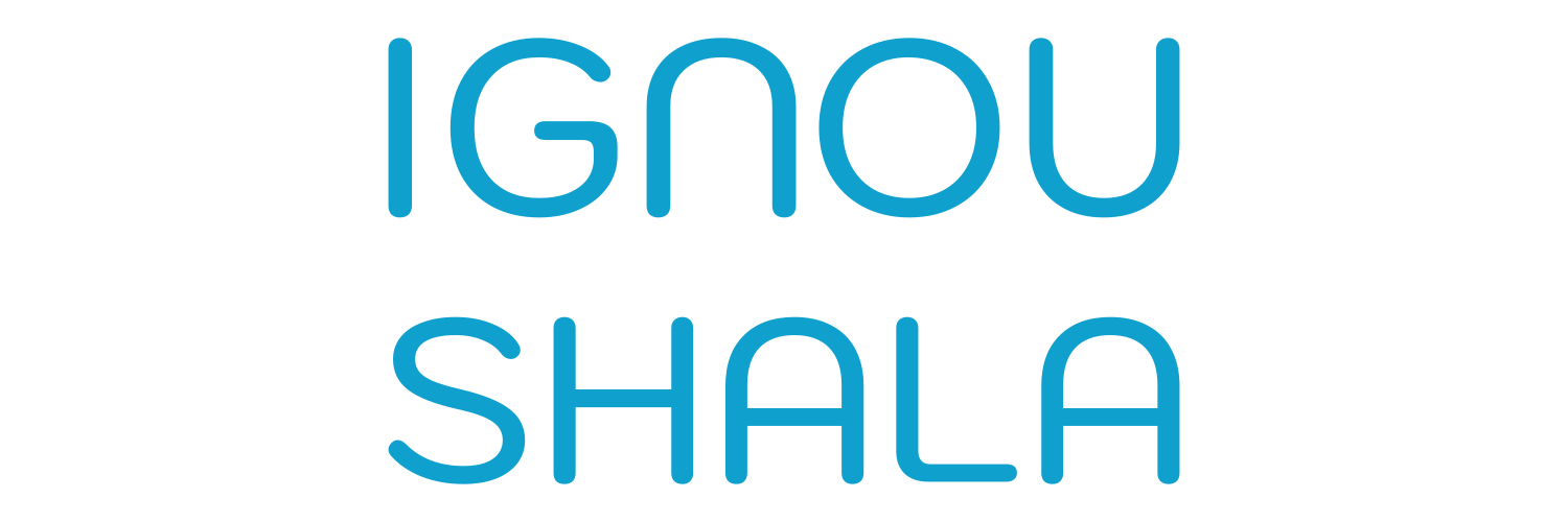IGNOU SHALA banner
