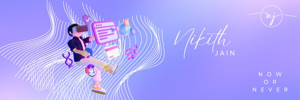 nikithmjain Profile Banner