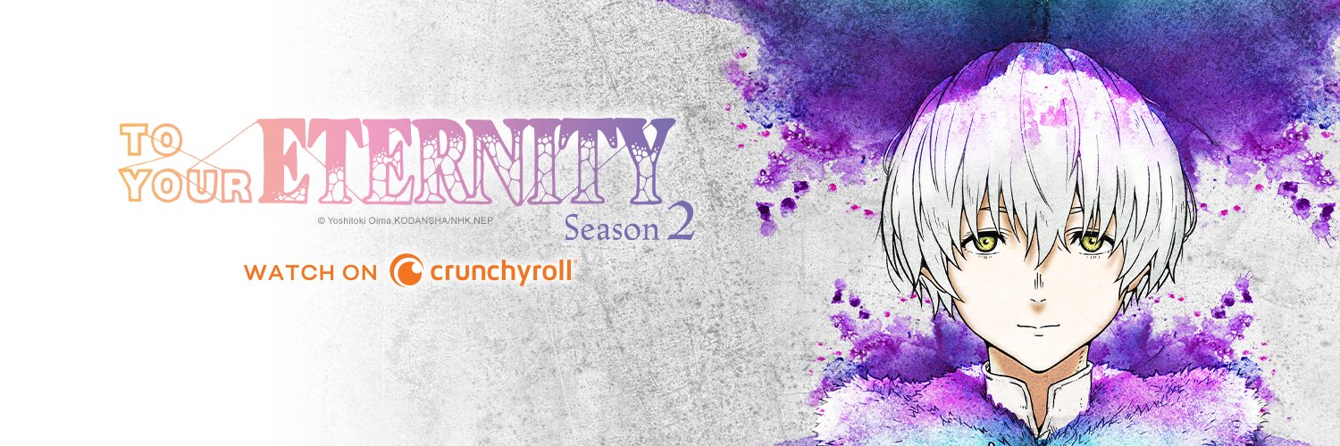 To Your Eternity banner