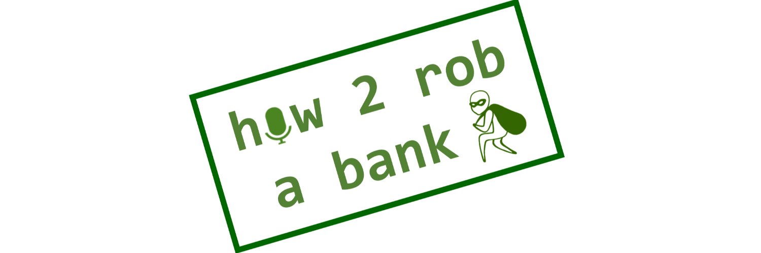 how2robabank banner