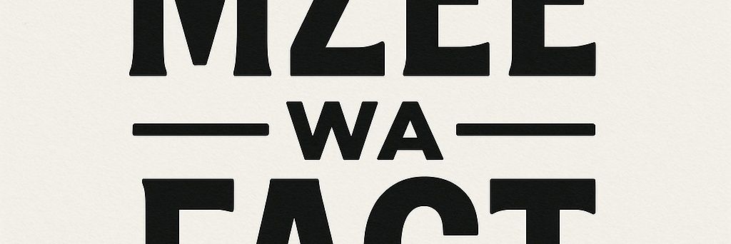MZEE WA FACT's banner
